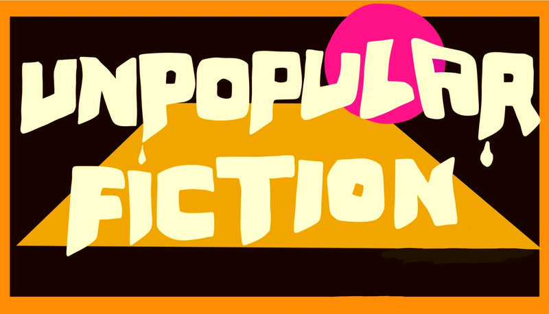 Unpopular Fiction Limited 